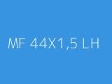 MF 44X1,5 LH